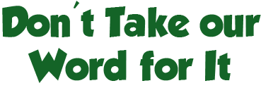 Don't Take our Word for It